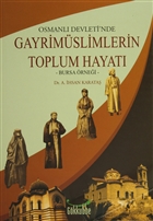 Osmanl Devleti`nde Gayrimslimlerin Toplum Hayat Gkkubbe Yaynlar
