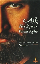 Ak Her Zaman Yarm Kalr Hayat Yaynlar