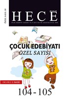 Hece Aylk Edebiyat Dergisi ocuk Edebiyat zel Says: 9 - 104/105 (Ciltsiz) Hece Dergisi