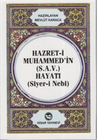 Hazret-i Muhammed`in (S.A.V) Hayat Hisar Yaynevi