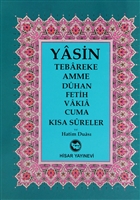Yasin Tebareke Amme Duhan Fetih Vaka Cuma Ksa Sureler ve Hatim Duas (Arapa) Hisar Yaynevi