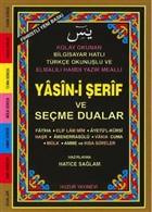 Yasin-i erif ve Seme Dualar (Kod: 035) Hafz Boy Fihristli - Bilgisayar Hatt Huzur Yaynevi