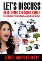 Let`s Discuss - Developing Speaking Skills kinci Adam Yaynlar