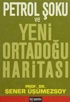 Petrol oku ve Yeni Ortadou Haritas leri Yaynlar
