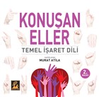 Konuan Eller lgi Kltr Sanat Yaynlar