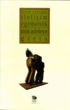 letiim Egemenlik Mcadeleye Giri mge Kitabevi Yaynlar
