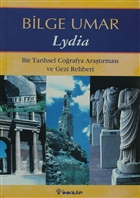 Lydia Bir Tarihsel Corafya Aratrmas ve Gezi Rehberi nklap Kitabevi