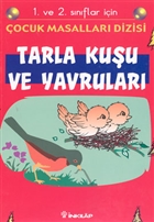 Tarla Kuu ve Yavrular 1. ve 2. snflar iin nklap Kitabevi - Genlik Kitaplar