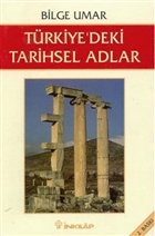 Trkiye`deki Tarihsel Adlar nklap Kitabevi
