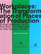 Workplaces: The Transformation of Places of Production stanbul Bilgi niversitesi Yaynlar