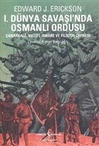 1. Dünya Savaşında Osmanlı Ordusu İş Bankası Kültür Yayınları
