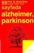 99 Sayfada Alzheimer, Parkinson ve Yalln Dier Beyin Hastalklar  Bankas Kltr Yaynlar
