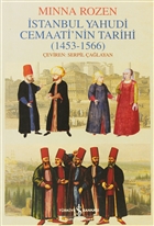 İstanbul Yahudi Cemaati`nin Tarihi İş Bankası Kültür Yayınları