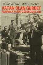 Vatan Olan Gurbet İş Bankası Kültür Yayınları