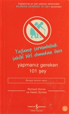 Yalanp Sorumluluk Sahibi Biri Olmadan nce Yapmanz Gereken 101 ey  Bankas Kltr Yaynlar