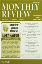 Monthly Review Bamsz Sosyalist Dergi Say: 11 / Kasm 2006 Monthly Review Dergisi