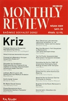 Monthly Review Bamsz Sosyalist Dergi Say: 20 / Nisan 2009 Monthly Review Dergisi