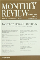 Monthly Review Bamsz Sosyalist Dergi Say: 21 / Temmuz 2009 Monthly Review Dergisi