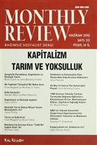 Monthly Review Bamsz Sosyalist Dergi Say: 23 / Haziran 2010 Monthly Review Dergisi