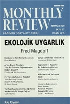 Monthly Review Bamsz Sosyalist Dergi Say: 27 / Temmuz 2011 Monthly Review Dergisi