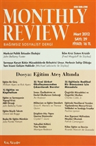 Monthly Review Bamsz Sosyalist Dergi Say: 29 / Mart 2012 Monthly Review Dergisi