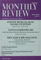 Monthly Review Bamsz Sosyalist Dergi Say: 3 / Mart 2006 Monthly Review Dergisi