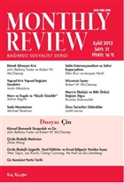 Monthly Review Bamsz Sosyalist Dergi Say: 31 / Eyll 2012 Monthly Review Dergisi