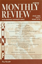 Monthly Review Bamsz Sosyalist Dergi Say: 9 / Eyll 2006 Monthly Review Dergisi