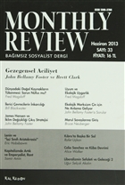 Monthly Review Bamsz Sosyalist Dergi Say: 33 / Haziran 2013 Monthly Review Dergisi