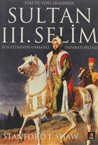 Eski ve Yeni Arasnda Sultan 3. Selim Kap Yaynlar