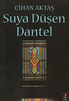 Suya D��en Dantel Kap� Yay�nlar�