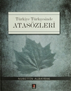 T�rkiye T�rk�esinde Atas�zleri Kap� Yay�nlar�