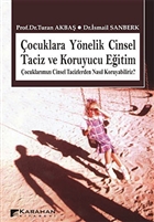 ocuklara Ynelik Cinsel Taciz ve Koruyucu Eitim Karahan Kitabevi