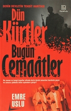 Dün Kürtler Bugün Cemaatler Karakutu Yayınları