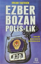 Ezber Bozan Polis-lik Karakutu Yaynlar