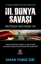 Tek Dnya Hakimiyeti ve srail Stratejileri 3. Dnya Sava Karakutu Yaynlar