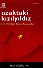 Uzaktaki Kzlyldz 141-142 Gizli Celse Tutanaklar Karakutu Yaynlar