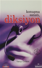 Konuma Sanat, Diksiyon Kariyer Yaynlar