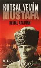 Kutsal Yemin Mustafa Kemal Atatrk Kariyer Yaynlar