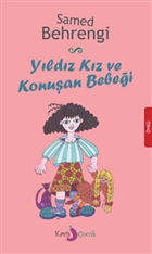 Yldz Kz ve Konuan Bebei Kavis ocuk Yaynlar