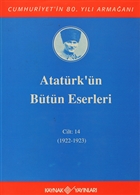 Atatrk`n Btn Eserleri Cilt: 14 (1922 - 1923) Kaynak Yaynlar