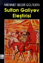 Sultan Galiyev Eleştirisi Kaynak Yayınları