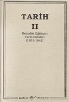 Tarih 2 Kemalist Eitimin Tarih Dersleri 1931-1941 Kaynak Yaynlar