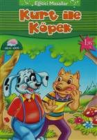 Kurt ile Kpek Bilge Kirpi Yaynclk