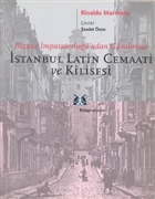 İstanbul Latin Cemaati ve Kilisesi Kitap Yayınevi