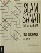 İslam Sanatı Dil ve Anlam Klasik Yayınları
