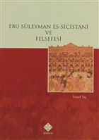 Ebu Sleyman Es-Sicistani ve Felsefesi Kmen Yaynlar