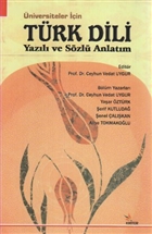 niversiteler in Trk Dili Yazl ve Szl Anlatm Kriter Yaynlar