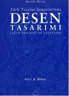 Klasik Devir Trk Tezyini Sanatlarnda Desen Tasarm Yazarn Kendi Yayn