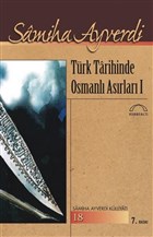 Trk Tarihinde Osmanl Asrlar (2 Cilt Takm) Yazarn Kendi Yayn